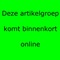 Deze artikelgroep komt binnenkort online !